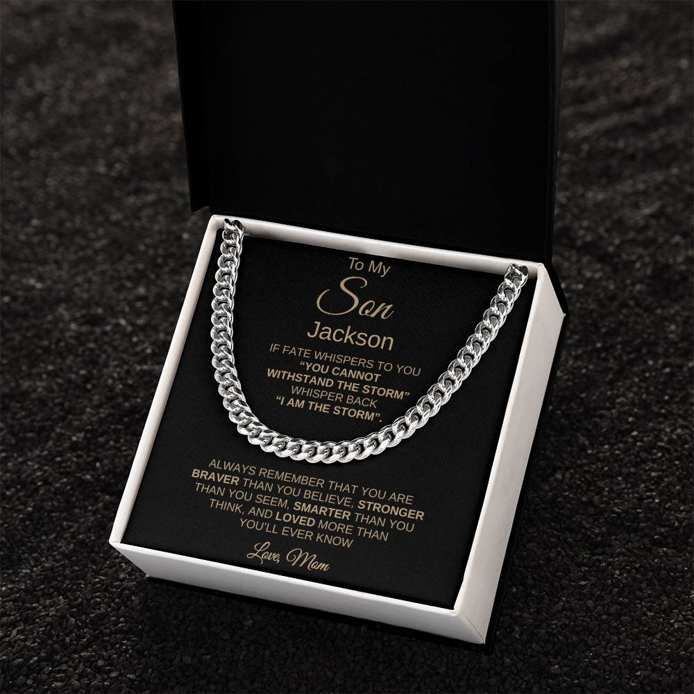To My Son – "I Am the Storm" Cuban Link Chain From Mom