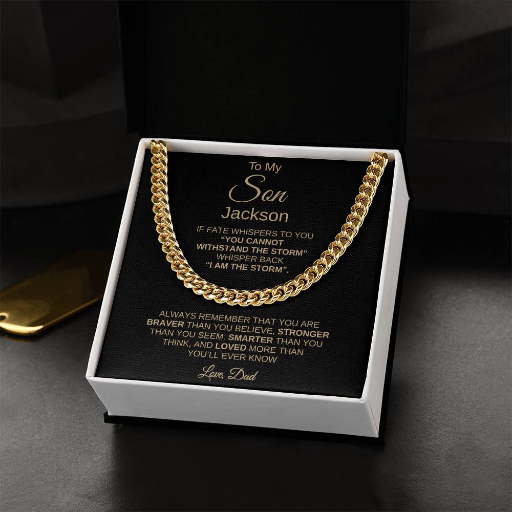 To My Son – "I Am the Storm" Cuban Link Chain From Dad