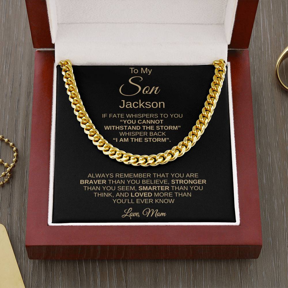 To My Son – "I Am the Storm" Cuban Link Chain From Mom
