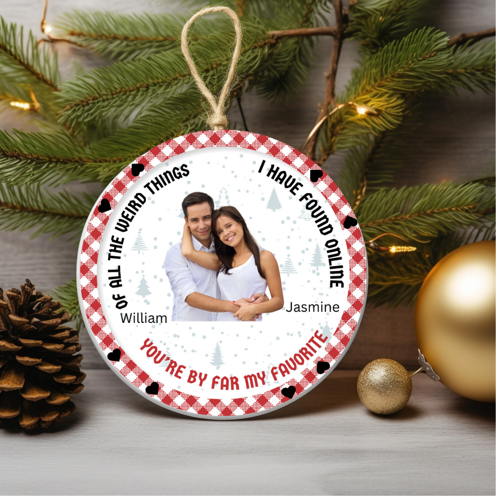 You are my favorite personalized circle ornament