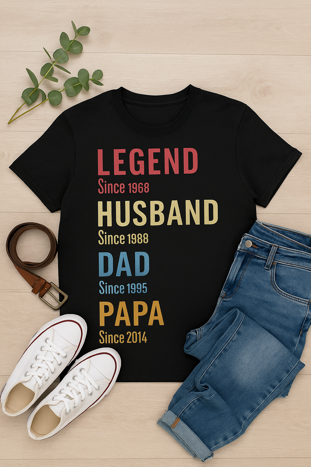 Legend. Husband. Dad. Papa. Since ____ Personalized Shirt