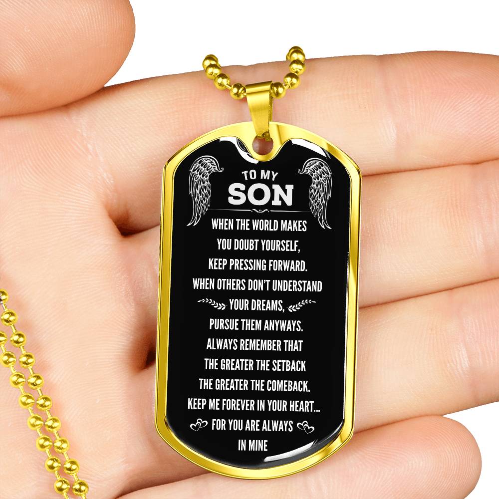 "Gift for Son- The Greater The Comeback" Dog Tag Necklace