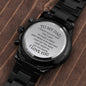 TO MY DAD WATCH/ ENGRAVING