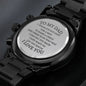TO MY DAD WATCH/ ENGRAVING