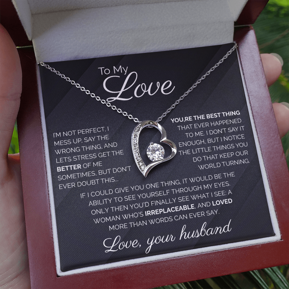 To My Love I'm Not Perfect Forever Love Necklace