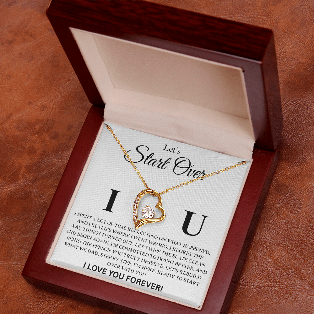Let's Start Over Apology Gift For Her- Forever Love Necklace