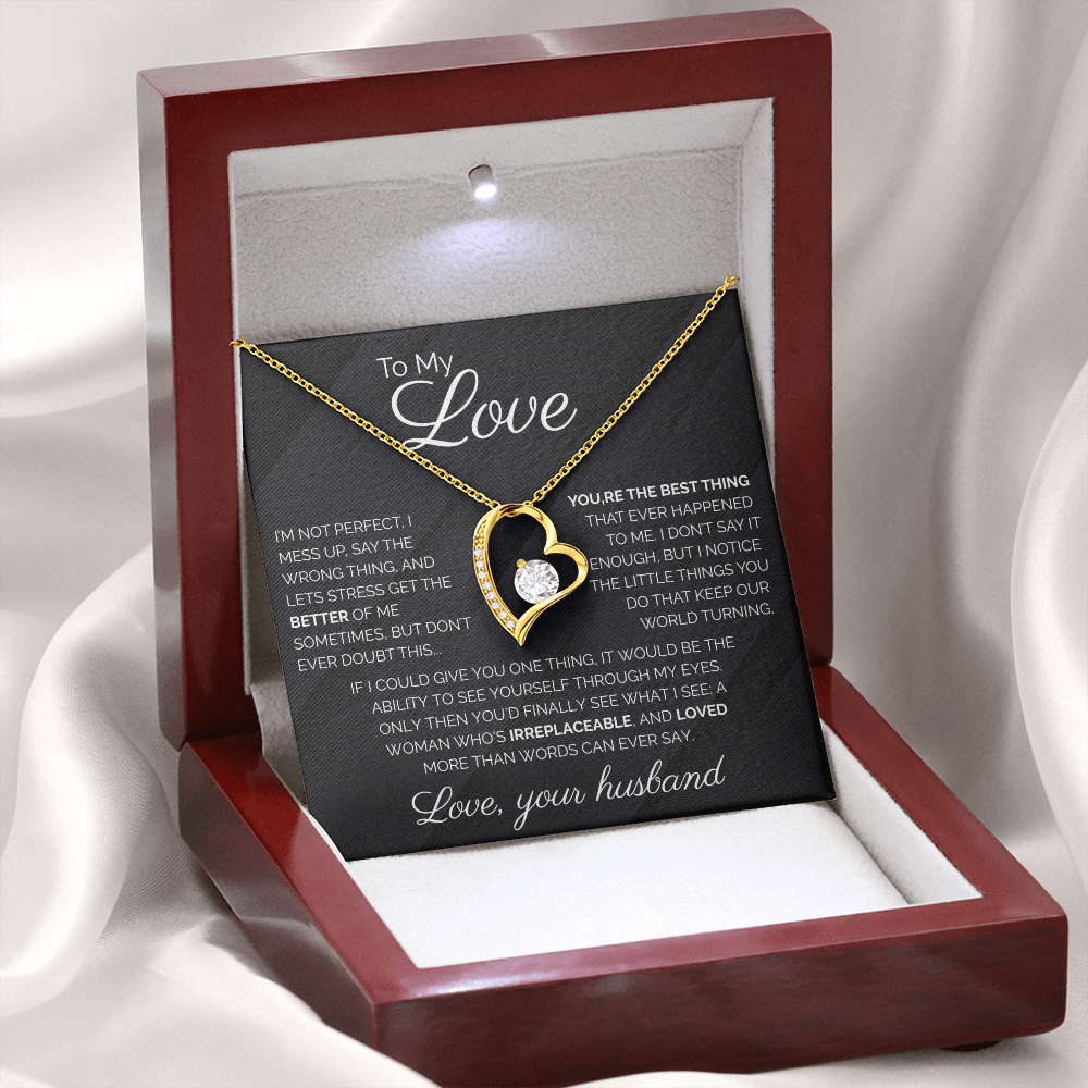 To My Love I'm Not Perfect Forever Love Necklace