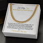 TO MY SON CUBAN LINK CHAIN.