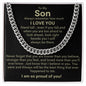 To My Son I Am Proud Cuban Link Chain