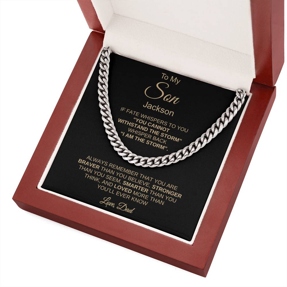 To My Son – "I Am the Storm" Cuban Link Chain From Dad