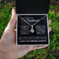 To My Soulmate Love Always Alluring Beauty Necklace