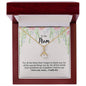 To My Mom For All The Times Alluring Beauty Necklace