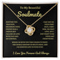 To My Beautiful Soulmate Meeting You Was Fate G/B