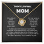 To My Loving Mom - You Are My First -Love Knot Necklace