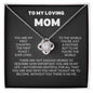To My Loving Mom - You Are My First -Love Knot Necklace
