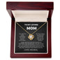 To My Loving Mom -You Are My First- Love Knot Necklace