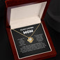 To My Loving Mom - You Are My First -Love Knot Necklace