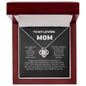 To My Loving Mom - You Are My First -Love Knot Necklace