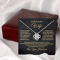 To My Beautiful Wife - I Married You because - Love knot Necklace