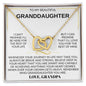 To My Granddaughter - Love Grandpa- Beautiful Gift Set