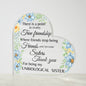 Unbiological Sister Acrylic Plaque