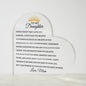 Beautiful Gift for Daughter From Mom "Never Forget That I Love You" Acrylic Heart