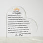 Beautiful Gift for Daughter From Dad "Never Forget That I Love You" Acrylic Heart