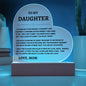 To My Daughter- Forever My Daughter Acrylic Heart Plaque