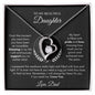 To My Beautiful Daughter Forever love Necklace Love Dad (Black/White)