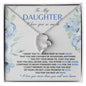 To My Daughter Believe deep In Your Heart