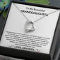 To My Beautiful Granddaughter Never Forget Love Grandpa Forever Love