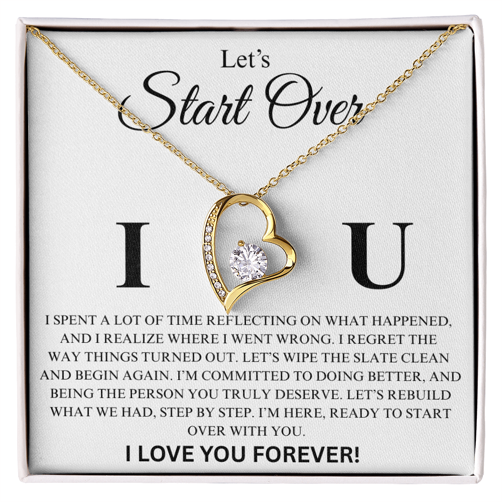 Let's Start Over Apology Gift For Her- Forever Love Necklace