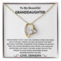 To My Beautiful Granddaughter Never Forget Love Grandpa Forever Love