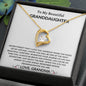 To My Beautiful Granddaughter Never Forget Love Grandma Forever Love