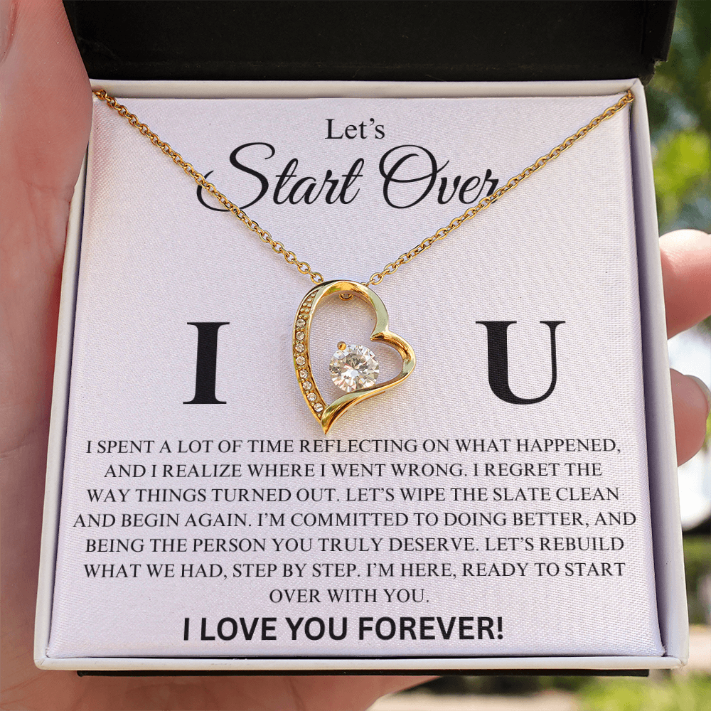 Let's Start Over Apology Gift For Her- Forever Love Necklace