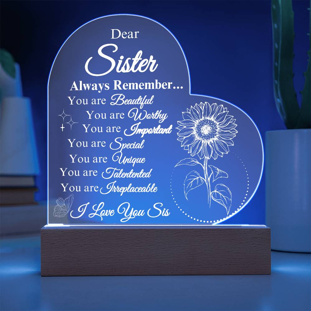 Dear Sister Always Remember ... Heart Plaque