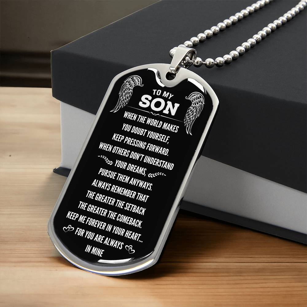 "Gift for Son- The Greater The Comeback" Dog Tag Necklace