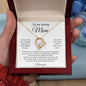To My Loving Mom | I Love You - Forever Love Necklace