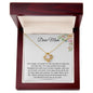 dear mom/ love knot necklace
