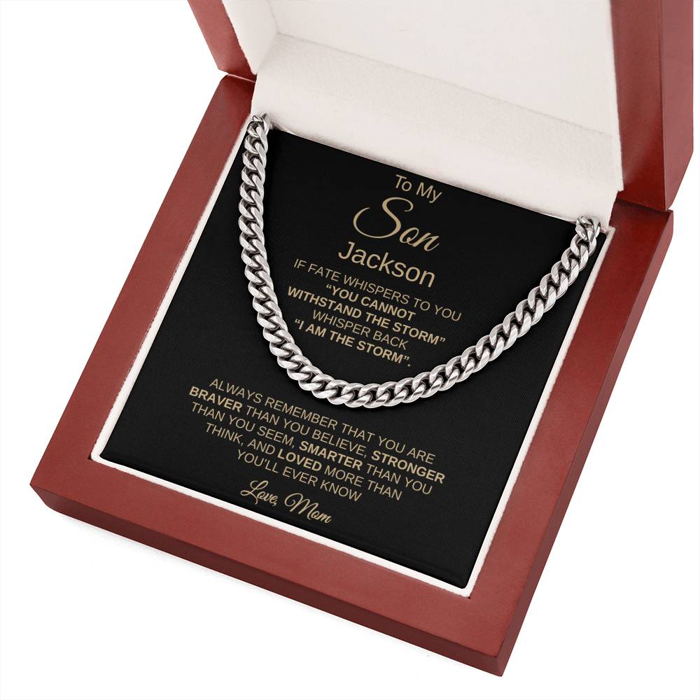 To My Son – "I Am the Storm" Cuban Link Chain From Mom