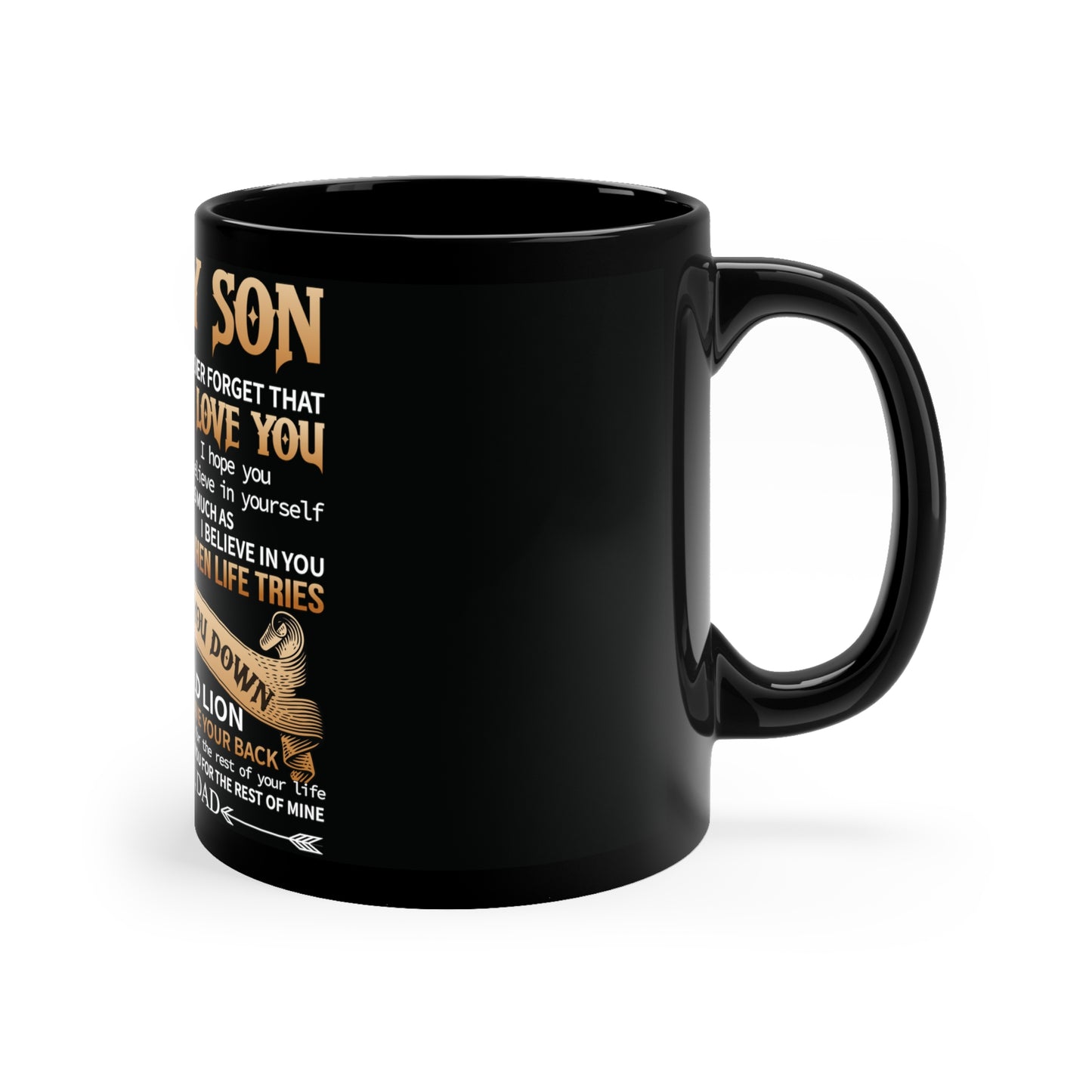 Dad To Son Never Forget Coffee Mugs 11oz Black Mug