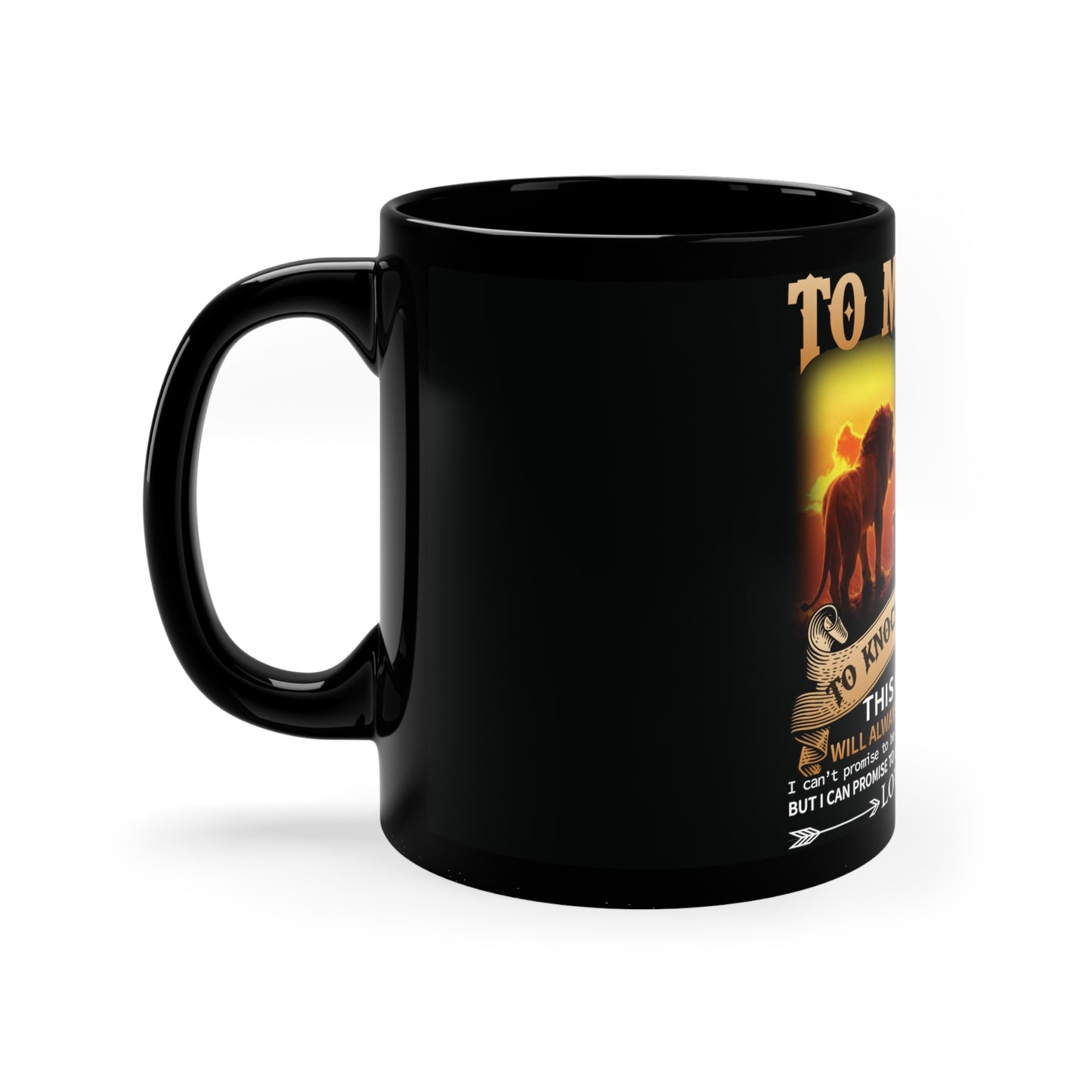 Dad To Son Never Forget Coffee Mugs 11oz Black Mug