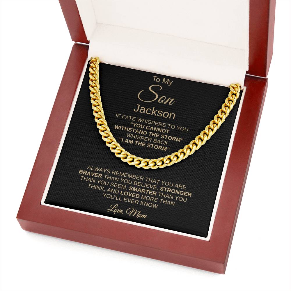 To My Son – "I Am the Storm" Cuban Link Chain From Mom