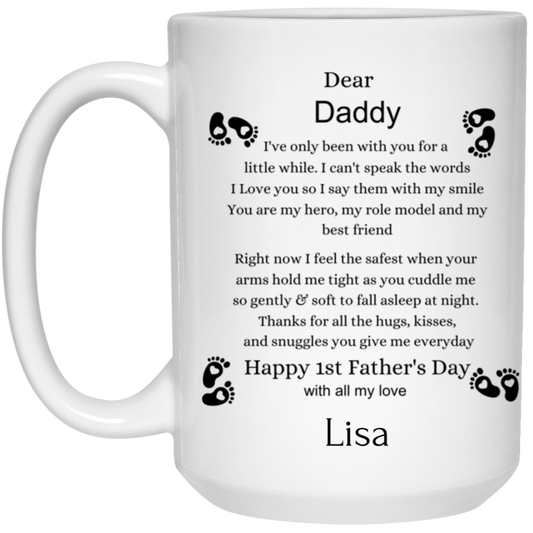 personalization dear daddy White Mug