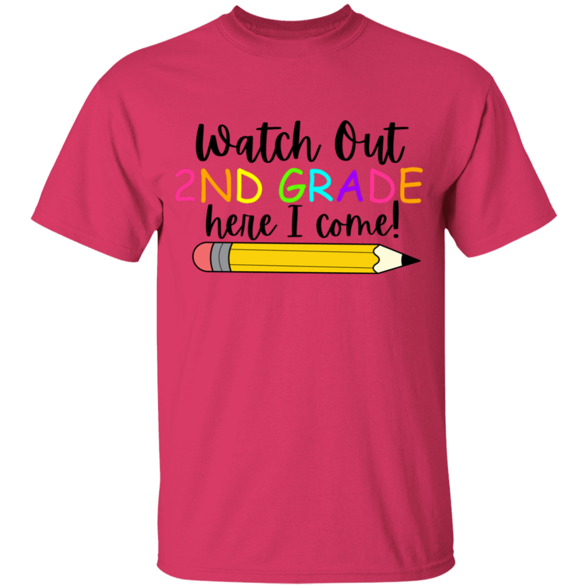 2ND GRADE Watch Out Here I Come T-Shirt