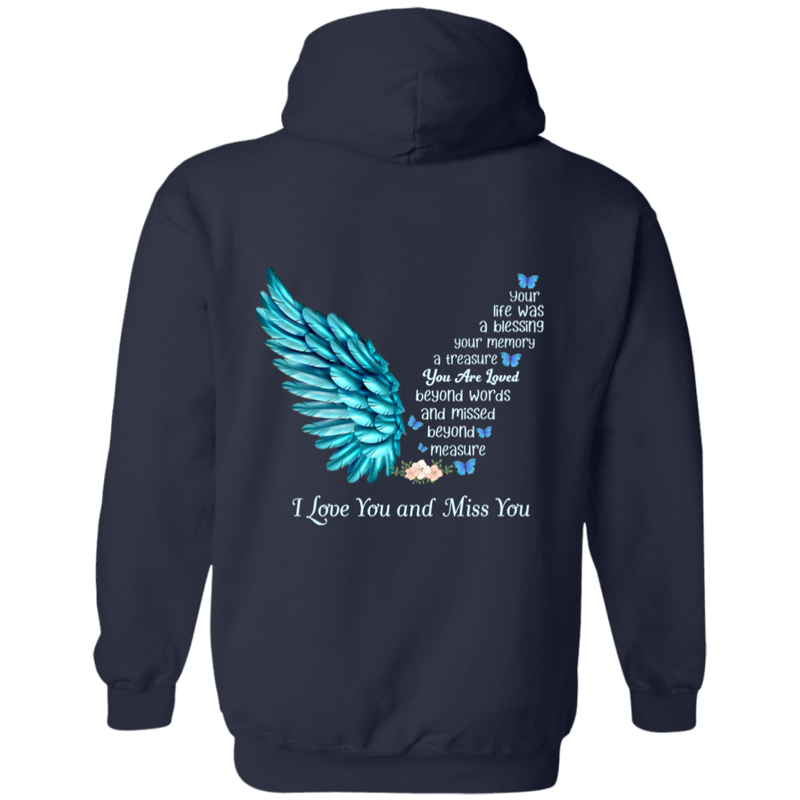 I Love And Miss You Shirt