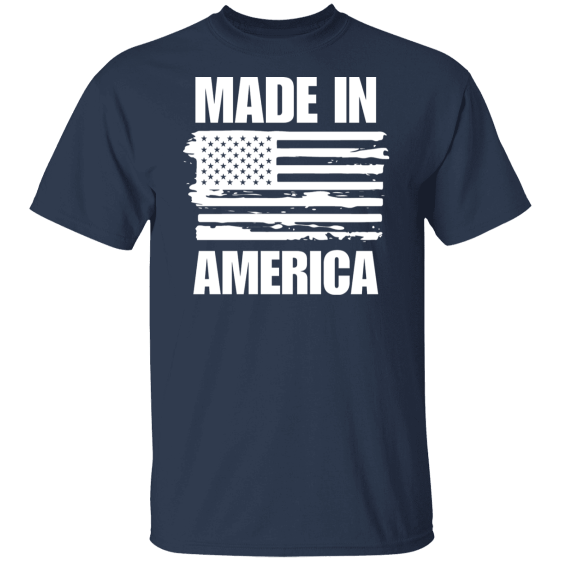 Made In America T-Shirt