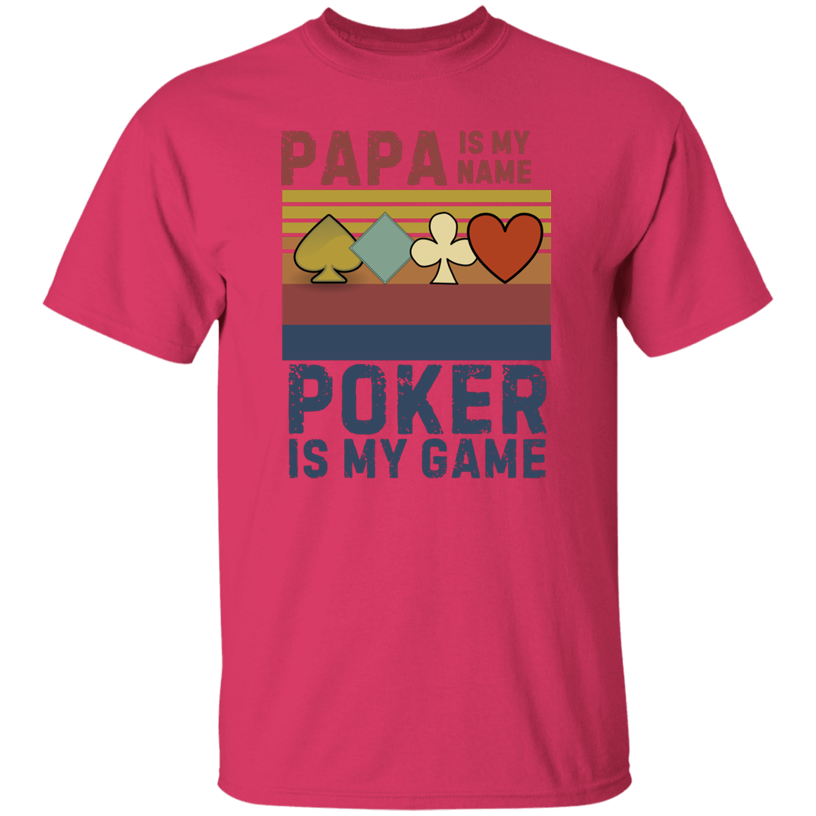 Papa is my name -Poker is my game Classic T-Shirt