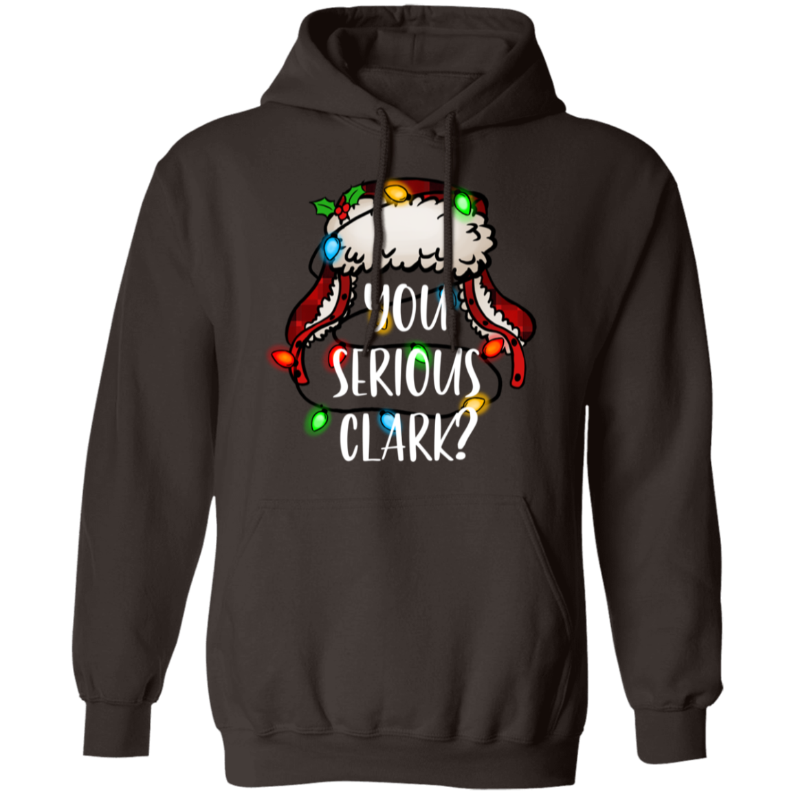 You Serious Clark Sweatshirt, Funny Holiday Pullover, Griswold Family Sweatshirt, Family Christmas Sweater, Christmas Sweatshirt