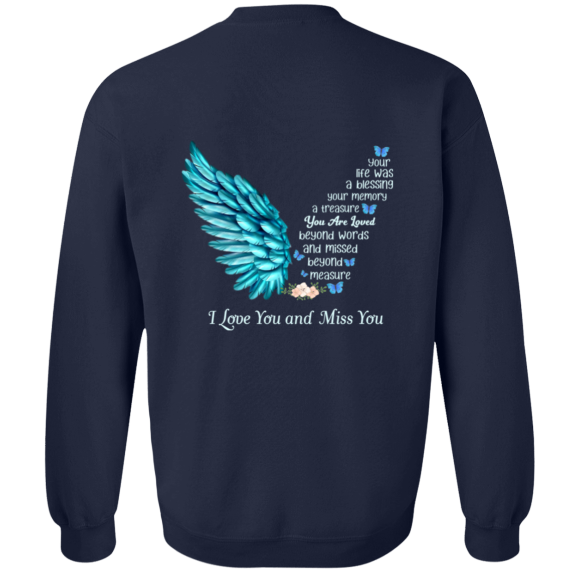 I Love And Miss You Shirt